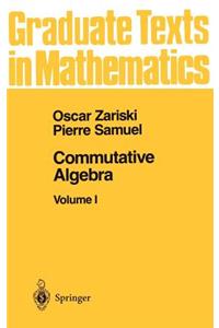 Commutative Algebra I