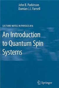 Introduction to Quantum Spin Systems