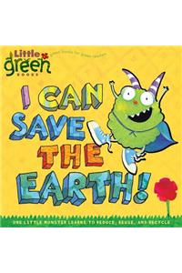 I Can Save the Earth!