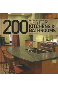 200 Tips for Kitchens & Bathrooms