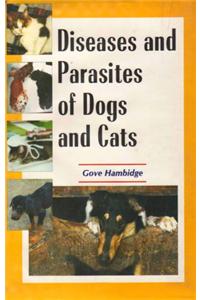 Diseases and Parasites of Dogs and Cats: Handy Reference Source for Veterinary Students and Veterinary