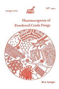 Pharmacognosy of Powdered Crude Drugs