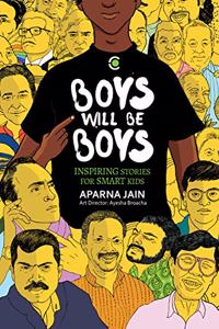 Boys Will Be Boys: Inspiring Stories for Smart Kids
