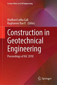 Construction in Geotechnical Engineering