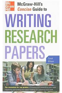 McGraw-Hill's Concise Guide to Writing Research Papers