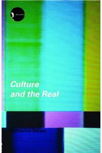 Culture and the Real
