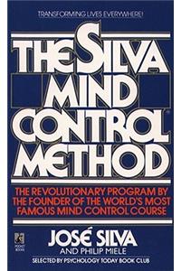 The Silva Mind Control Method