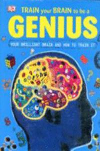 Train Your Brain to be a Genius
