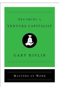 Becoming a Venture Capitalist