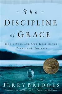 The Discipline of Grace