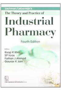 Lachman/Lieberman's the Theory and Practice of Industrial Pharmacy