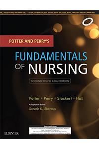 Potter and Perrys Fundamentals of Nursing