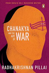 Chanakya and the Art of War