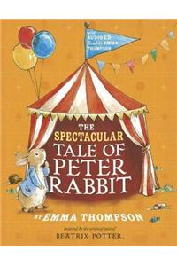 Spectacular Tale of Peter Rabbit