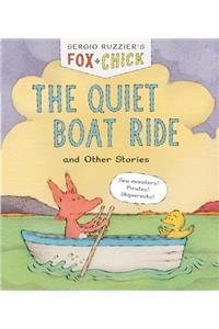 Fox & Chick: The Quiet Boat Ride and Other Stories (Early Chapter for Kids, Books about Friendship, Preschool Picture Books)