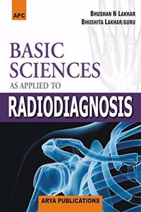 Basic Sciences as Applied to Radiodiagnosis