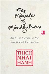 Miracle of Mindfulness