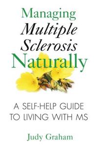 Managing Multiple Sclerosis Naturally