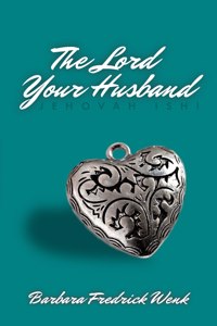 Lord Your Husband