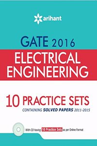 10 Practice Sets - ELECTRICAL ENGINEERING for GATE 2016