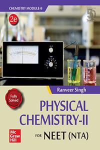 Physical Chemistry II for NEET (NTA) | Chemistry Module 2