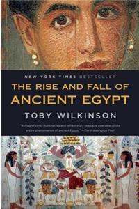 The Rise and Fall of Ancient Egypt