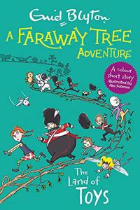 A Faraway Tree Adventure: The Land of Toys