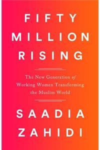 Fifty Million Rising