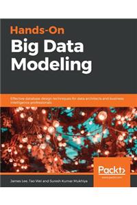 Hands-On Big Data Modeling