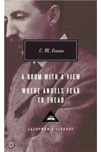 A Room with a View, Where Angels Fear to Tread