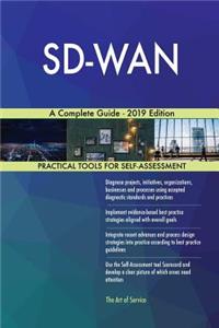 SD-WAN A Complete Guide - 2019 Edition