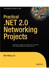 Practical .Net 2.0 Networking Projects