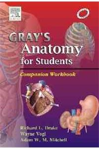Grays Anatomy for Students - A Companion Workbook