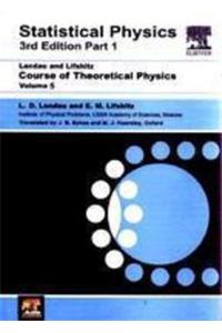 Course Of Theoretical Physics, Vol. 5 Statistical Physics, Part-1