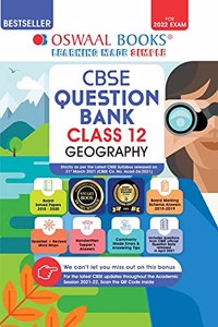 Oswaal CBSE Question Bank Class 12 Geography Book Chapterwise & Topicwise Includes Objective Types & MCQ's (For 2022 Exam)