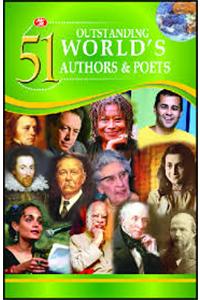 51 Outstanding World's Authors & Poets