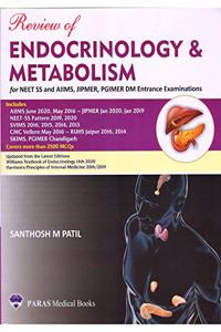 Review of Endocrinology & Metabolism For NEET SS And AIIMS, JIPMER, PGIMER DM Entrance Examinations 1st Edition 2020