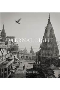 Kenro Izu: Eternal Light