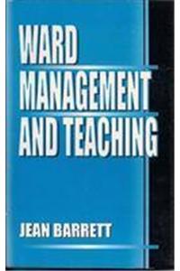 Ward Management And Teaching
