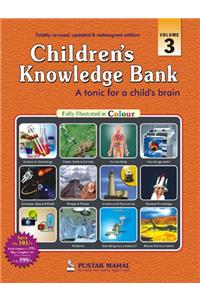 Children's Knowledge Bank: A Tonic For A Child's Brain (Volume 3)