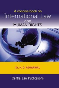 A Concise Book on International Law and Human Rights (Fourth Edition, 2014)