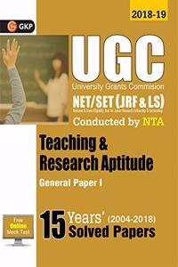 UGC NET/SET (JRF & LS) Paper I: Teaching & Research Aptitude General - 15 Years' Solved Papers 2004-18