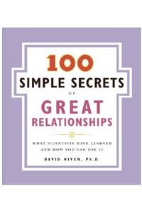 100 Simple Secrets of Great Relationships