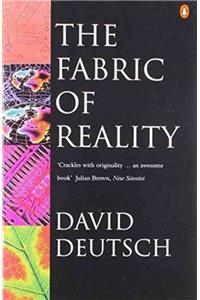 The Fabric of Reality