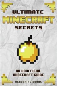 Ultimate Minecraft Secrets