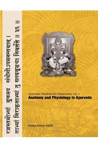 Ayurvedic Medicine for Westerners