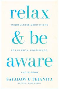 Relax and Be Aware