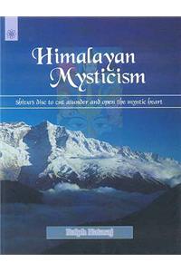 Himalayan Mysticism