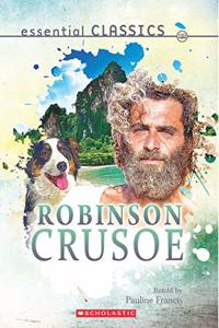 Essential Classics: Robinson Crusoe