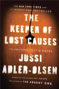 Keeper of Lost Causes: The First Department Q Novel